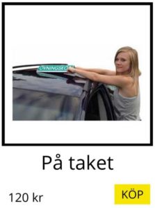 Övningskörningsskylt till taket